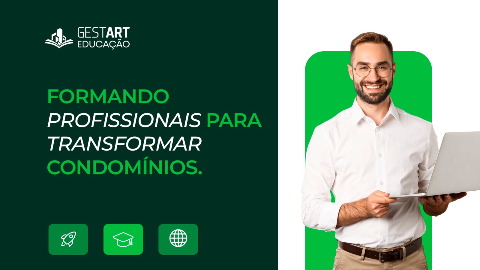 Capacitação que transforma a gestão – Gestart Educação abre novas turmas para turmas de Síndico Profissional